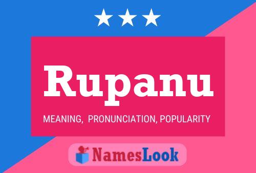 Rupanu Name Poster