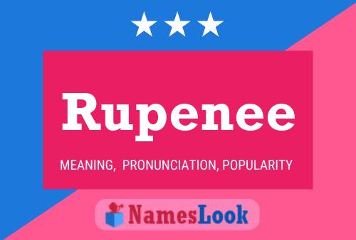 Rupenee Name Poster