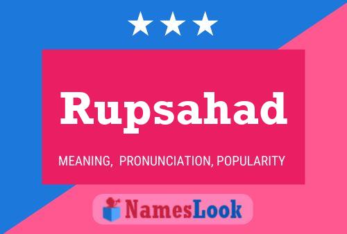 Rupsahad Name Poster