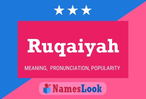 Ruqaiyah Name Poster