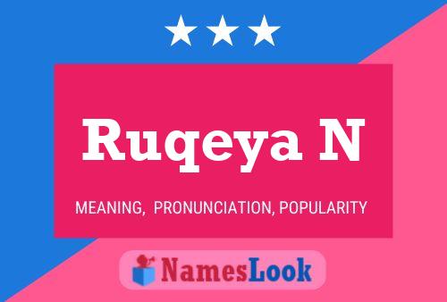 Ruqeya N Name Poster