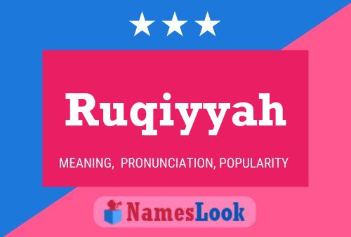 Ruqiyyah Name Poster