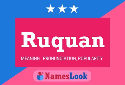 Ruquan Name Poster