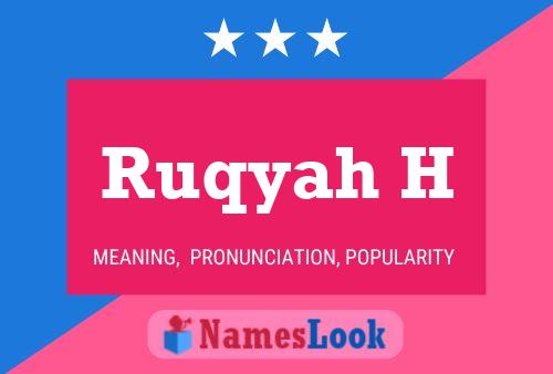 Ruqyah H Name Poster