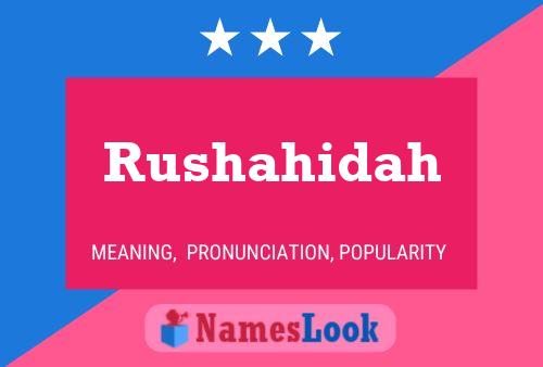 Rushahidah Name Poster