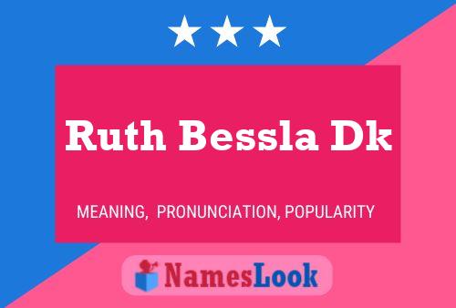 Ruth Bessla Dk Name Poster