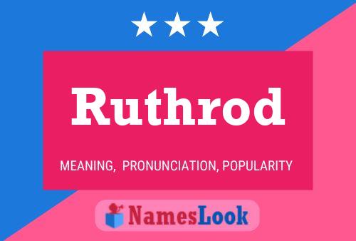 Ruthrod Name Poster