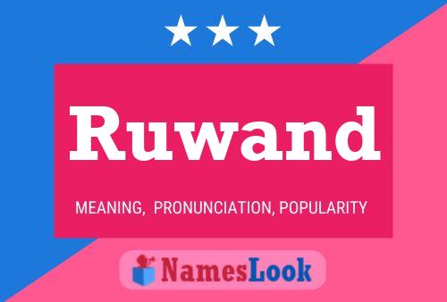 Ruwand Name Poster