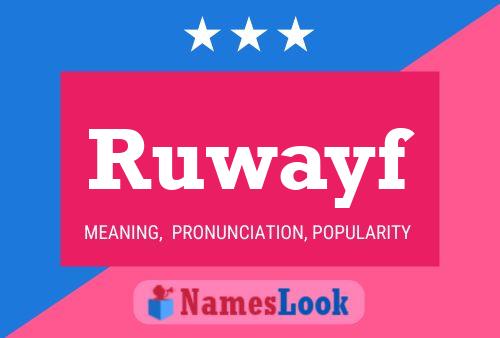 Ruwayf Name Poster