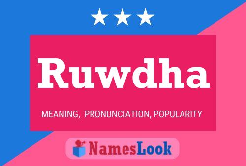 Ruwdha Name Poster