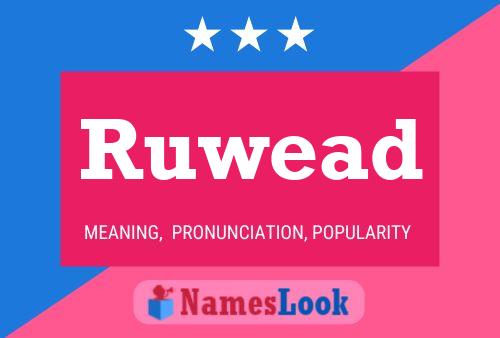 Ruwead Name Poster