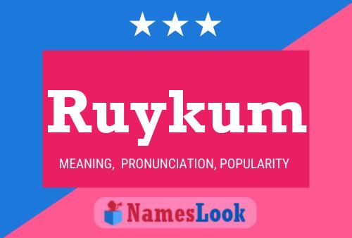 Ruykum Name Poster