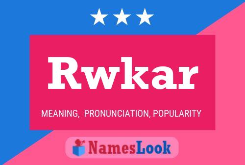 Rwkar Name Poster