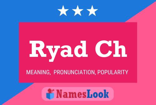 Ryad Ch Name Poster