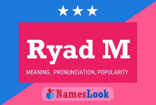 Ryad M Name Poster