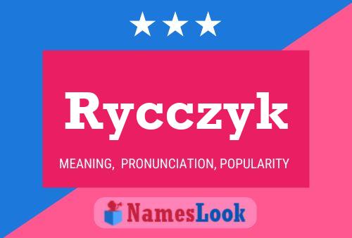 Rycczyk Name Poster