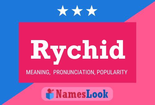 Rychid Name Poster