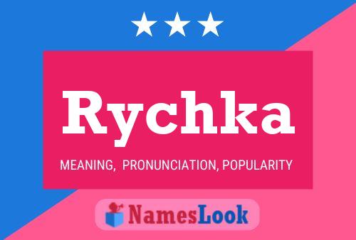 Rychka Name Poster