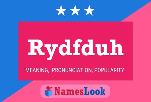 Rydfduh Name Poster