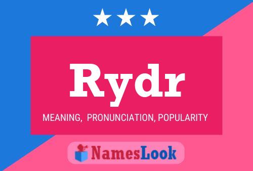 Rydr Name Poster