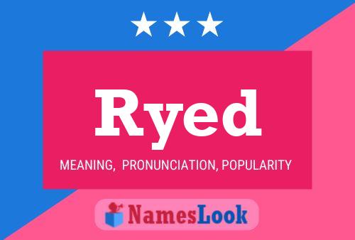 Ryed Name Poster