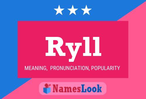 Ryll Name Poster