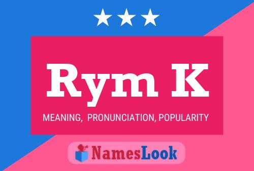 Rym K Name Poster