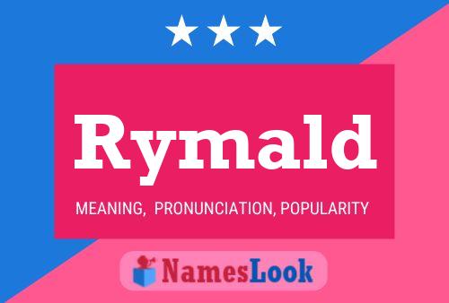 Rymald Name Poster