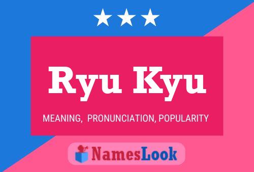 Ryu Kyu Name Poster