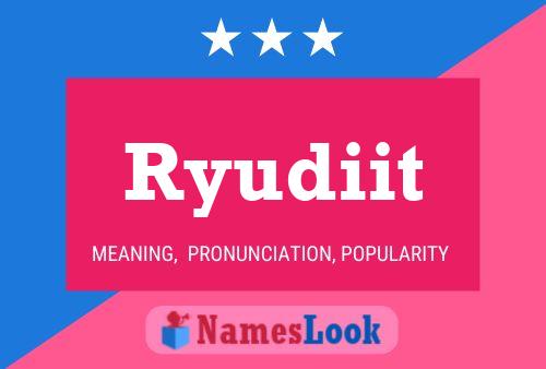 Ryudiit Name Poster