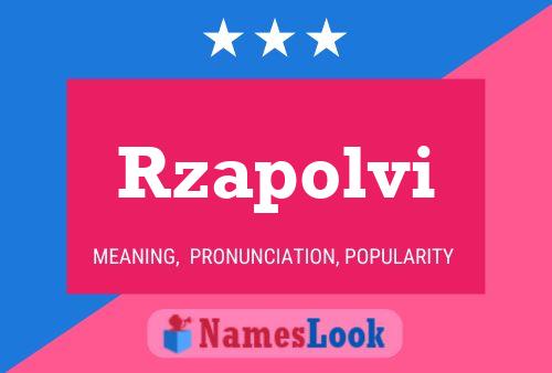 Rzapolvi Name Poster