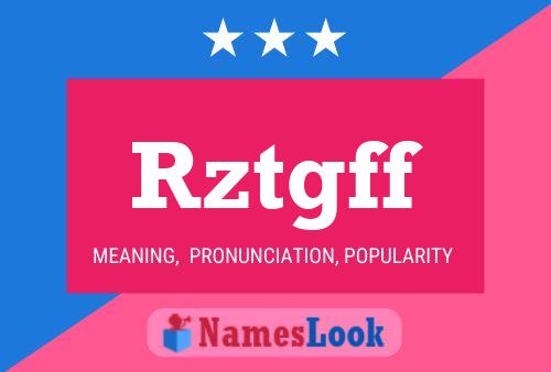 Rztgff Name Poster