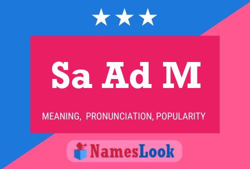 Sa Ad M Name Poster