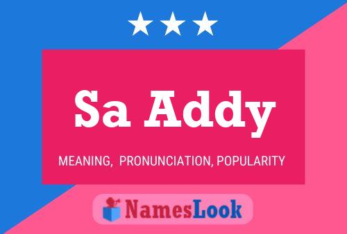 Sa Addy Name Poster