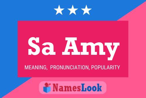 Sa Amy Name Poster