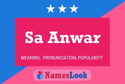 Sa Anwar Name Poster