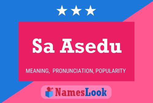 Sa Asedu Name Poster