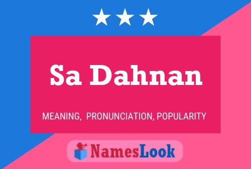 Sa Dahnan Name Poster