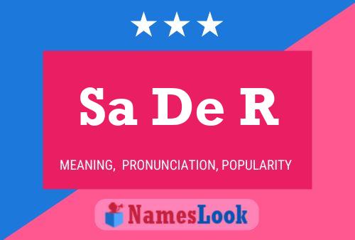 Sa De R Name Poster