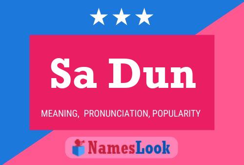 Sa Dun Name Poster