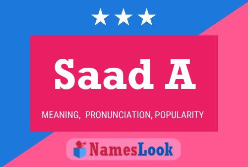 Saad A Name Poster