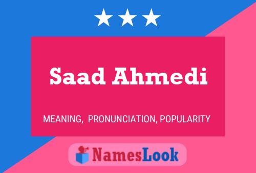 Saad Ahmedi Name Poster