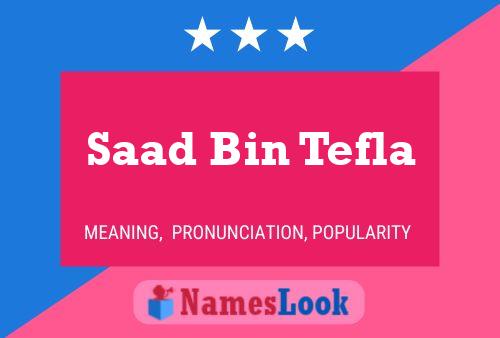 Saad Bin Tefla Name Poster