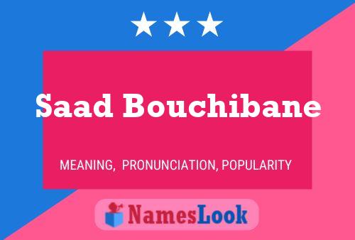 Saad Bouchibane Name Poster