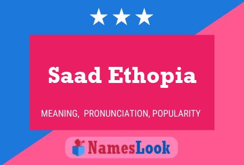 Saad Ethopia Name Poster