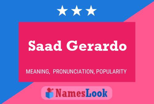 Saad Gerardo Name Poster