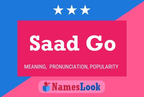 Saad Go Name Poster