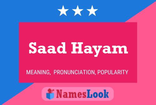 Saad Hayam Name Poster