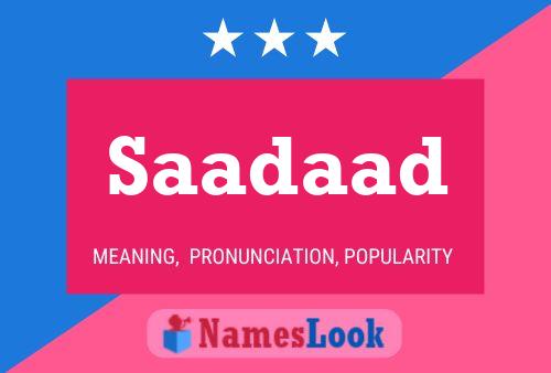 Saadaad Name Poster