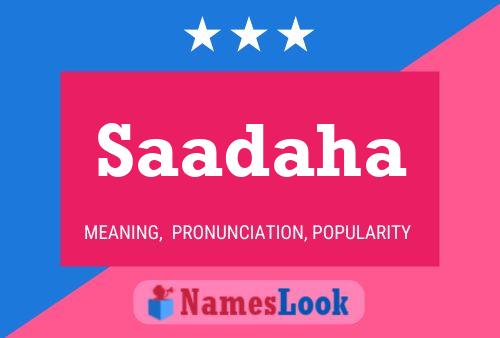 Saadaha Name Poster